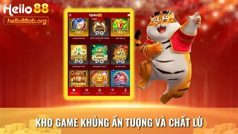 Kho game cá cược đa dạng hấp dẫn tại hello88